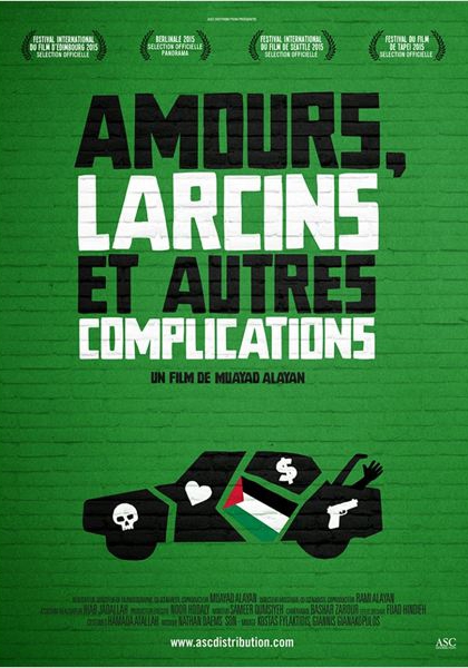 Amours, larcins et autres complications (2014)