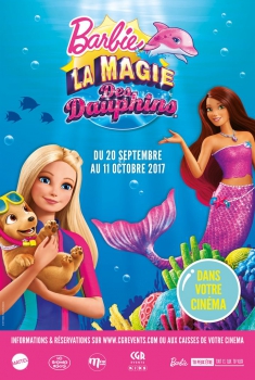 Barbie et les dauphins magiques (CGR Events) (2017)
