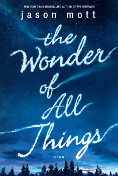 The Wonder Of All Things (2019)