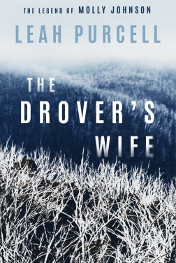The Drover’s wife : the legend of Molly Johnson (2021)