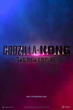 Godzilla x Kong: The New Empire  (2024)